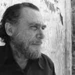 31 AÑOS DE LA MUERTE DEL ESCRITOR, CHARLES BUKOWSKI