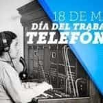 DÍA DEL TRABAJADOR TELEFÓNICO