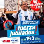 CONVOCATORIA DE LAS CTA PARA MARCHAR CON LOS JUBILADOS: “FUERZA JUBILADOS, ¡MARCHAMOS CON LA CELESE Y BLANCA!”